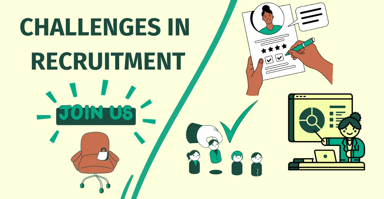 Challenges in recruitment
