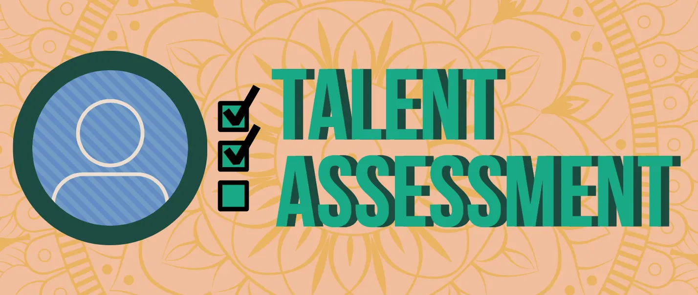 Talent Assessment