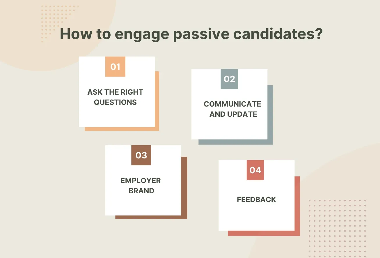 How to engage passive candidates?