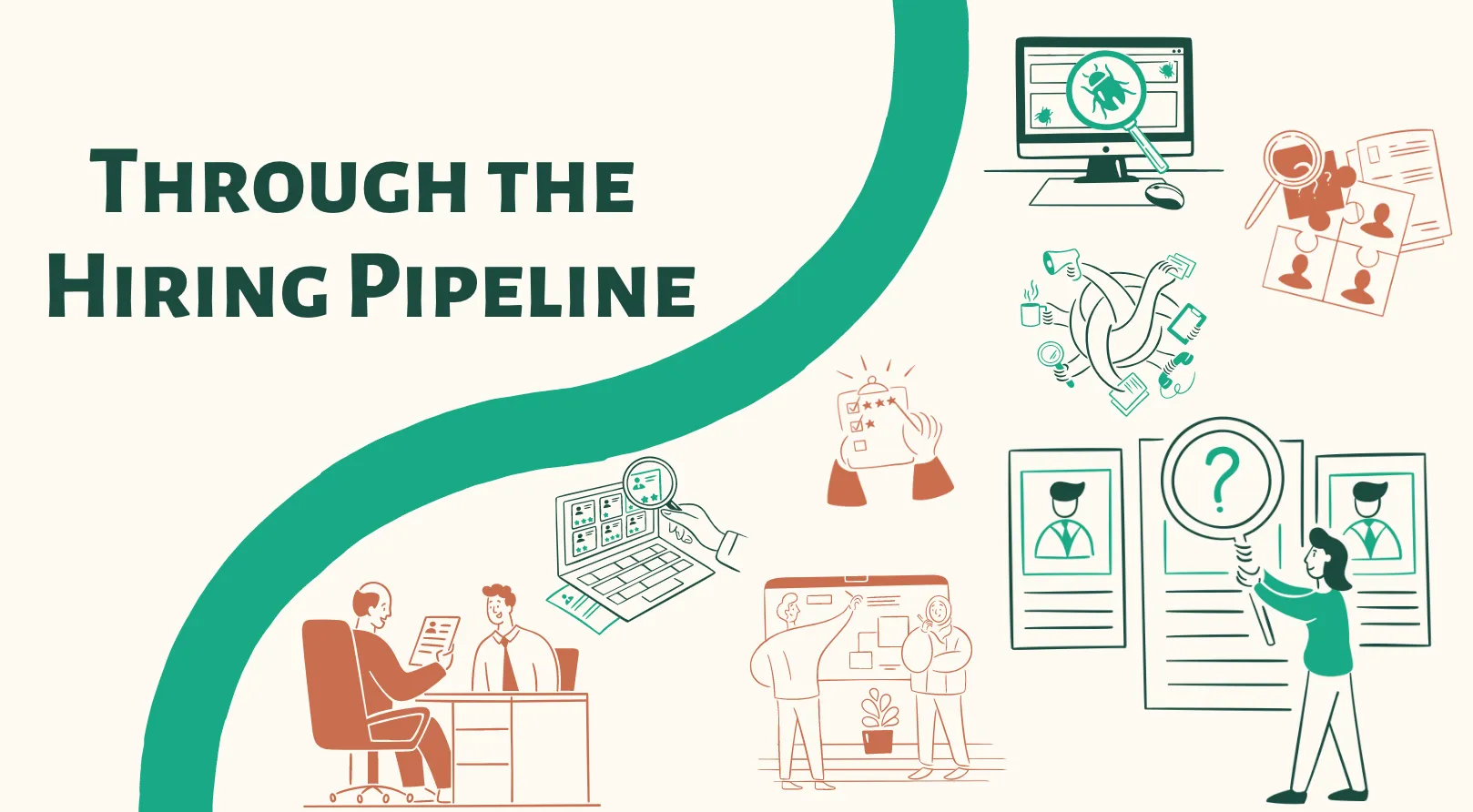 Through the Hiring Pipeline - Making the Most of Every Step
