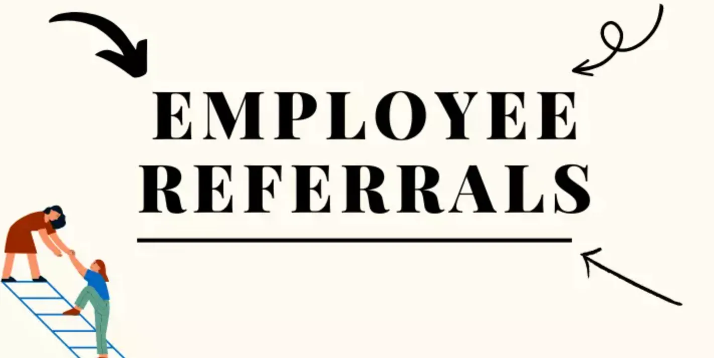 Employee Referrals - Recruiting on Steroids