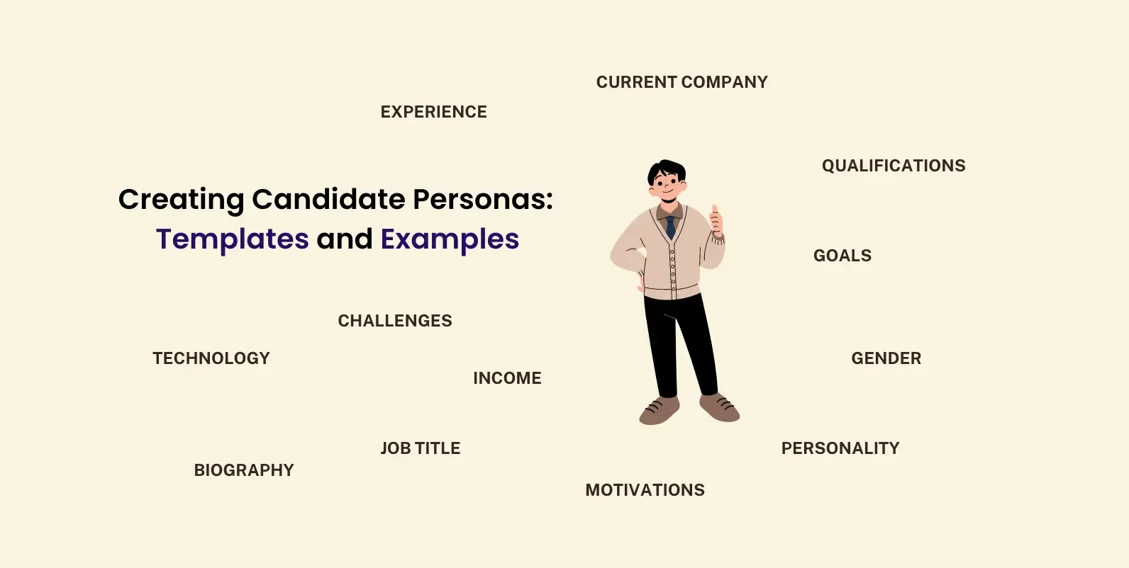 Creating Candidate Personas (Templates and Examples)