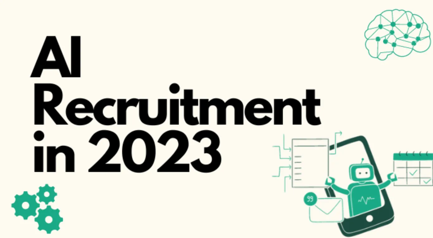 AI Recruitment in 2023 - Finding the Ideal Fit