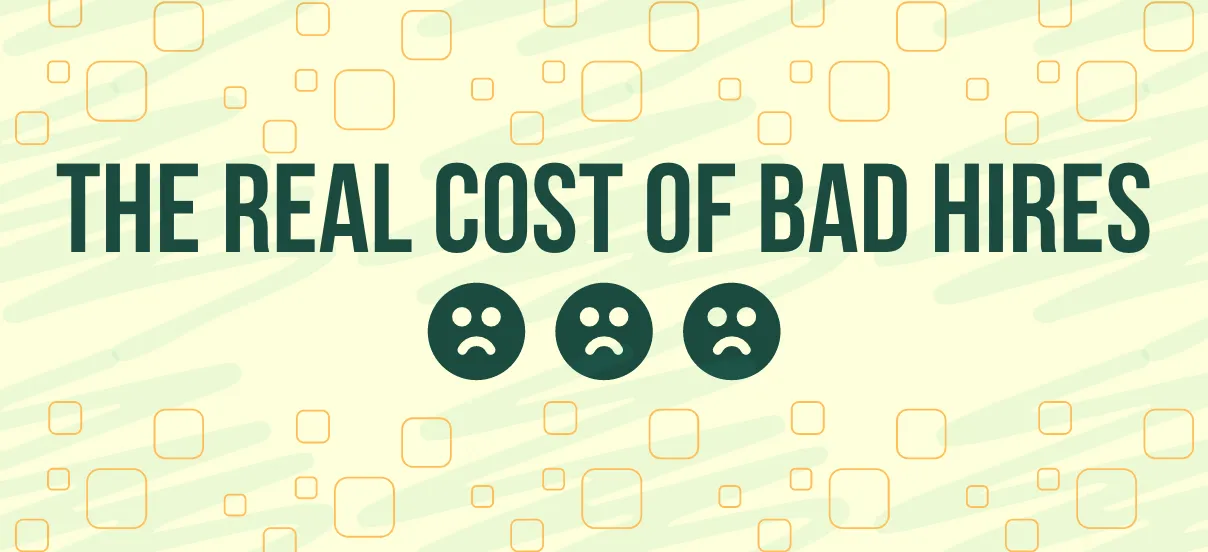 How Dearly Can a Bad Hire Cost You?